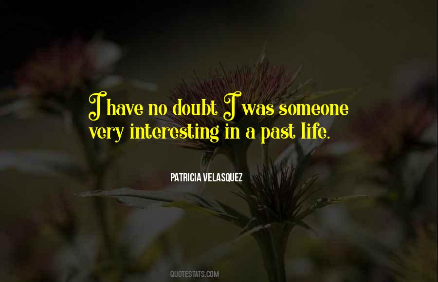 Patricia Velasquez Quotes #689582