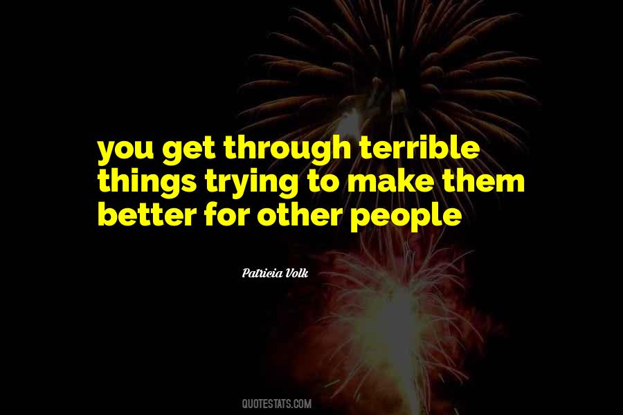 Patricia Volk Quotes #686736 Patricia Volk Quotes #686736