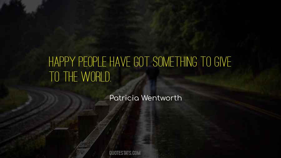 Patricia Wentworth Quotes #1317298