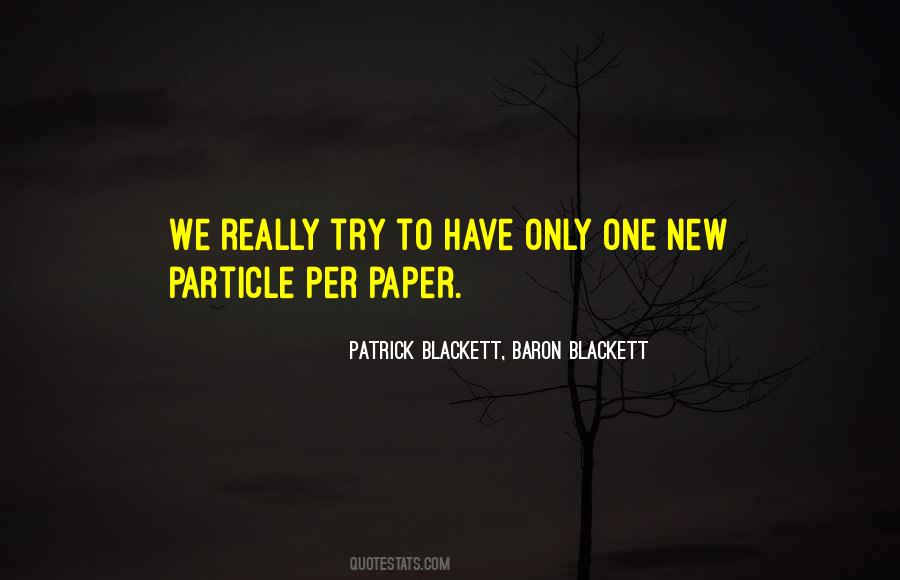 Patrick Blackett, Baron Blackett Quotes #673805