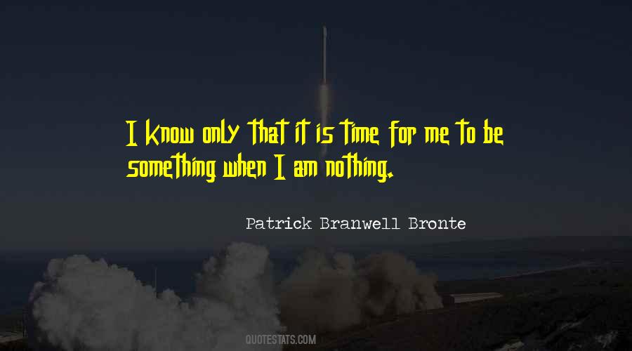 Patrick Branwell Bronte Quotes #392518