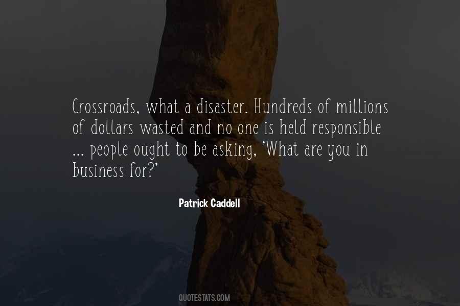 Patrick Caddell Quotes #359788