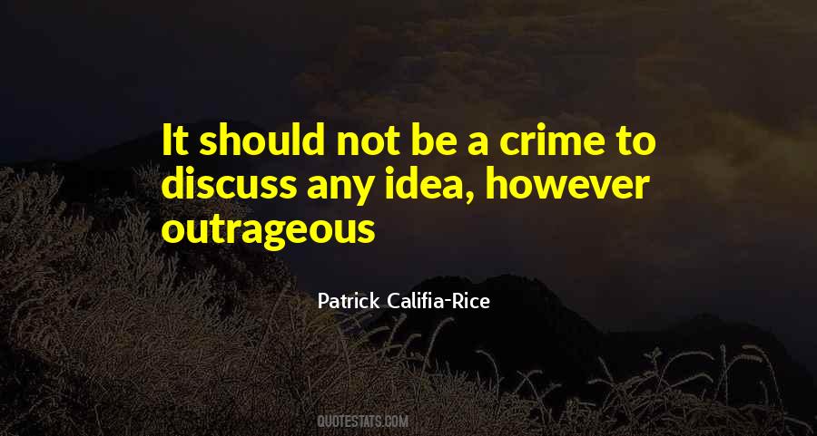 Patrick Califia-Rice Quotes #732529
