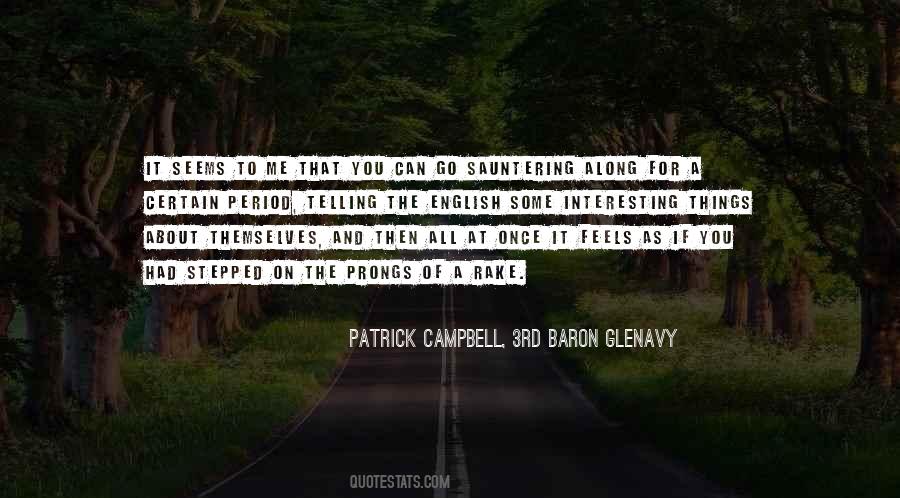 Patrick Campbell, 3rd Baron Glenavy Quotes #1022698 Patrick Campbell, 3rd Baron Glenavy Quotes #1022698