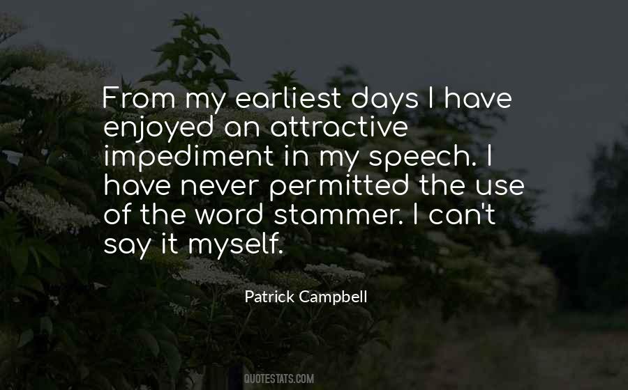 Patrick Campbell Quotes #801991