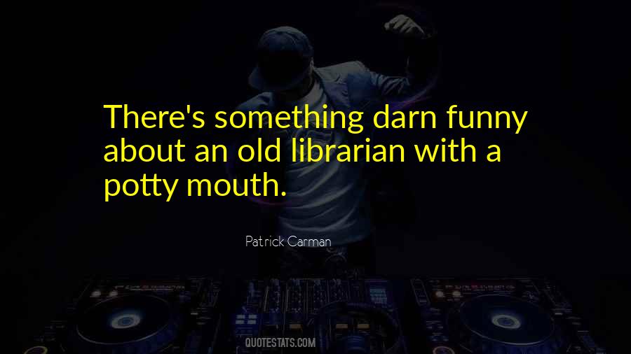 Patrick Carman Quotes #1585132