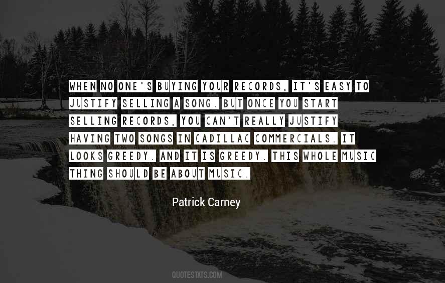 Patrick Carney Quotes #101825
