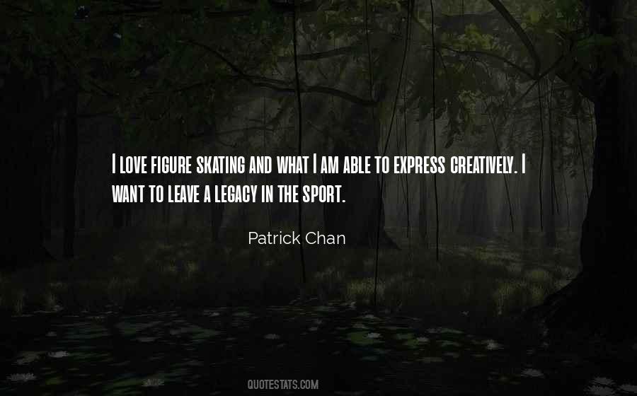 Patrick Chan Quotes #146155