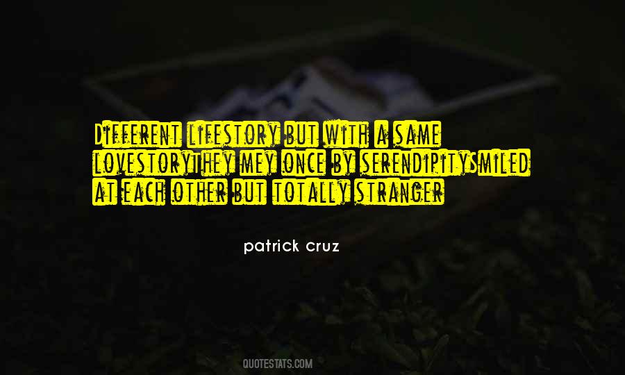 Patrick Cruz Quotes #423290