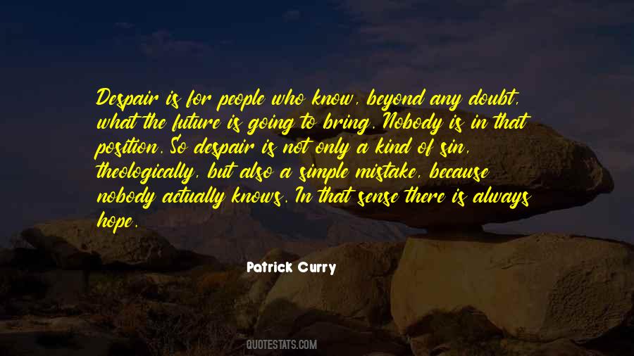 Patrick Curry Quotes #403115