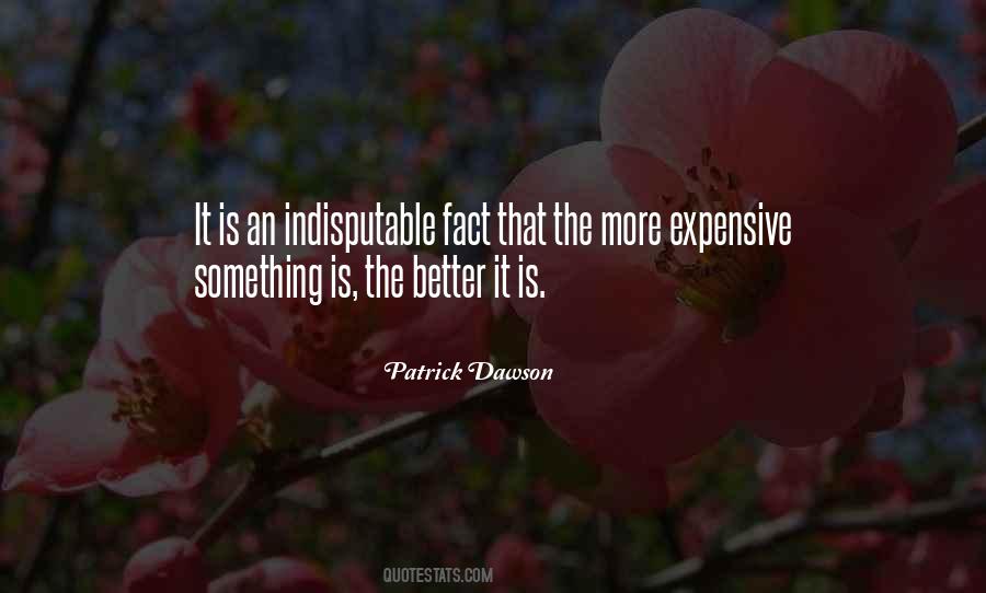 Patrick Dawson Quotes #498027