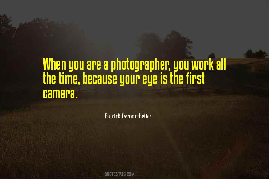 Patrick Demarchelier Quotes #1378673