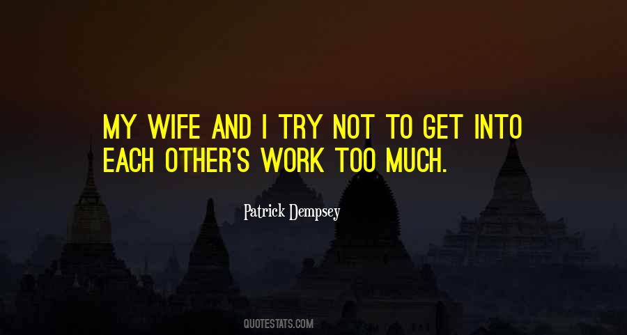 Patrick Dempsey Quotes #1098726
