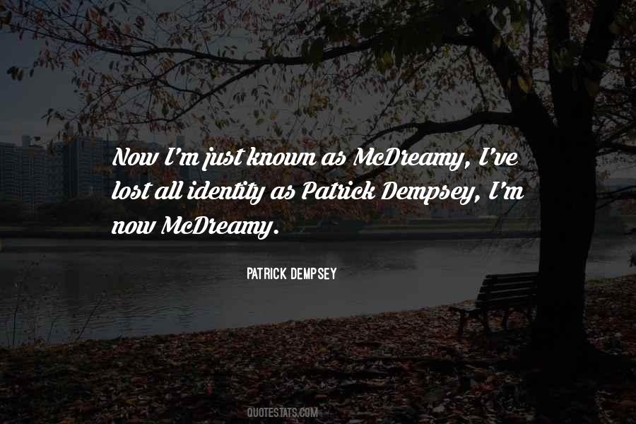 Patrick Dempsey Quotes #1172689
