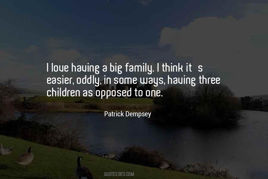 Patrick Dempsey Quotes #855613