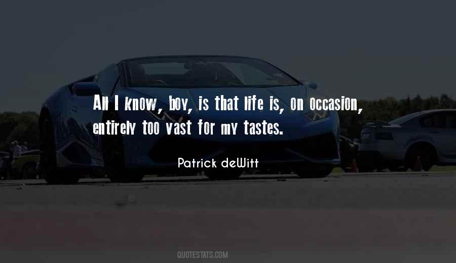 Patrick DeWitt Quotes #1032543