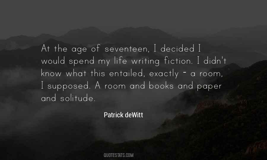 Patrick DeWitt Quotes #1096371