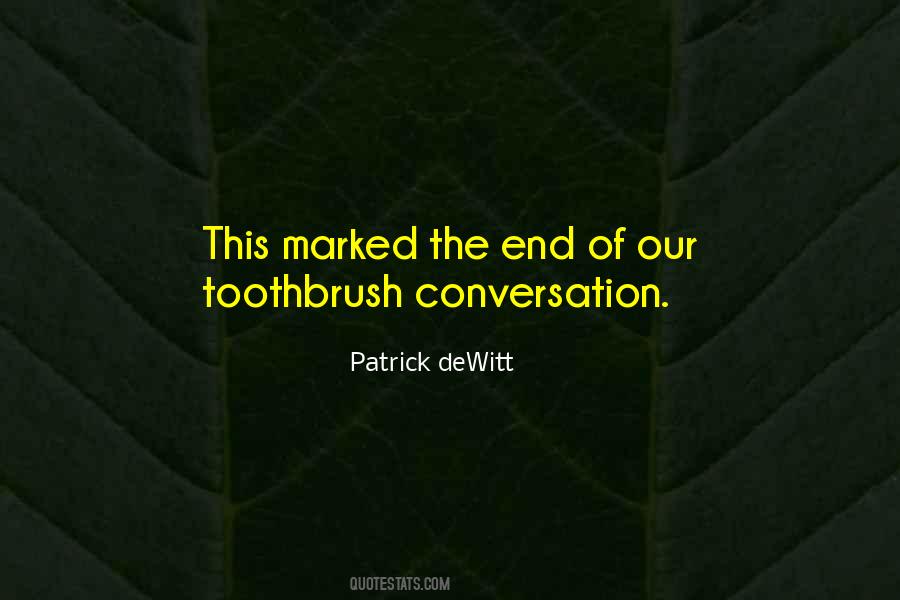 Patrick DeWitt Quotes #1285326