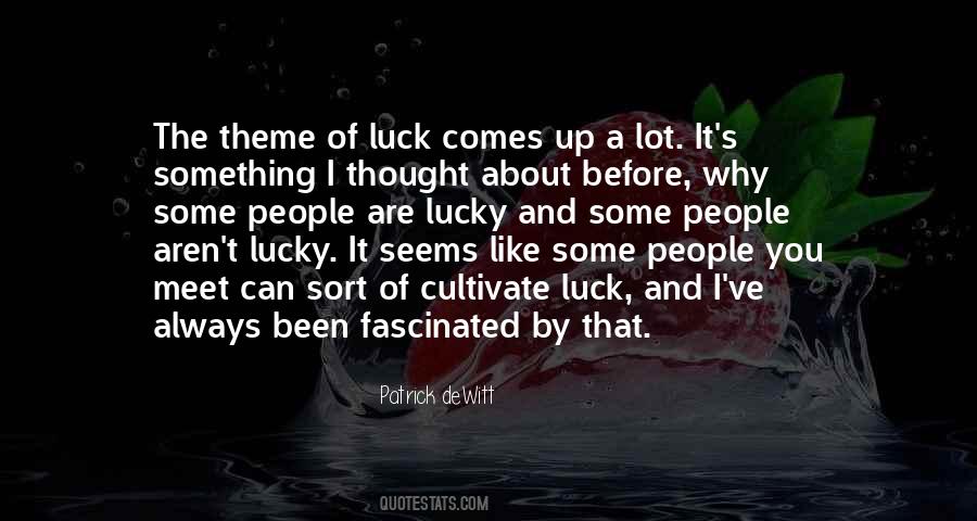 Patrick DeWitt Quotes #1303105