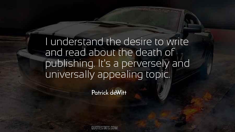 Patrick DeWitt Quotes #192009