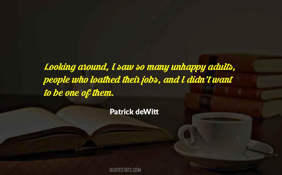 Patrick DeWitt Quotes #942962