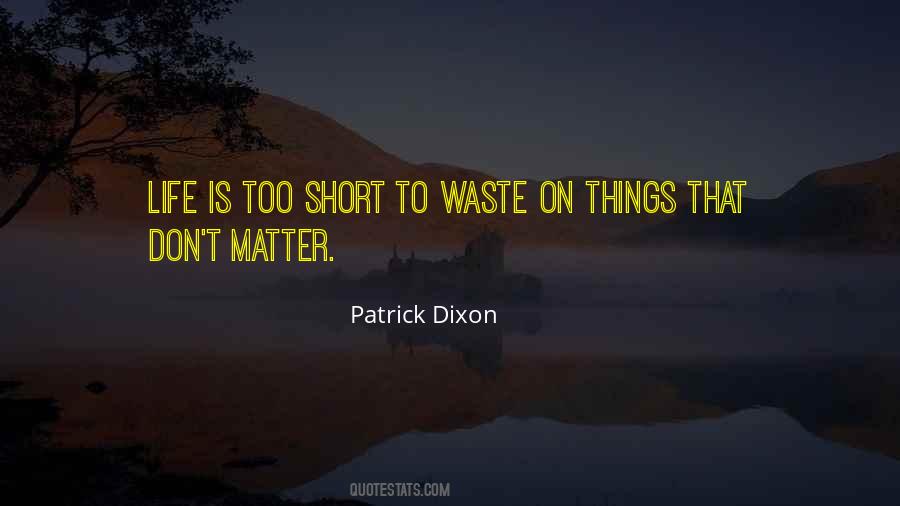 Patrick Dixon Quotes #1633665