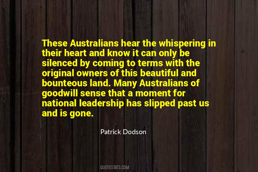 Patrick Dodson Quotes #644381