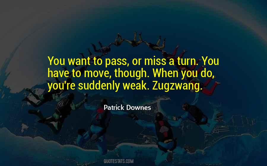 Patrick Downes Quotes #305016 Patrick Downes Quotes #305016