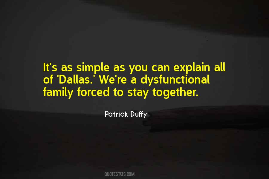 Patrick Duffy Quotes #1686489