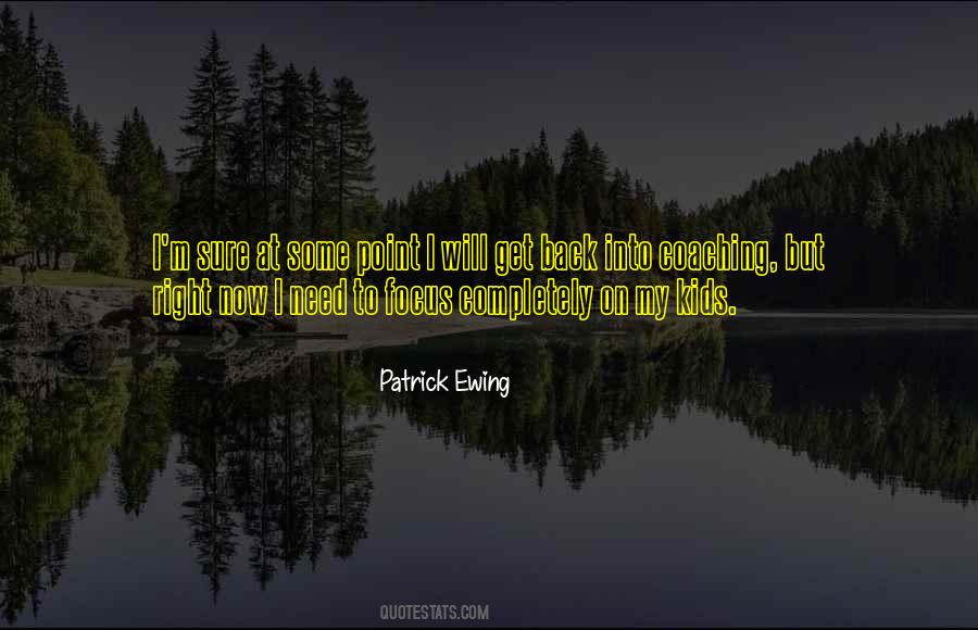 Patrick Ewing Quotes #1644717