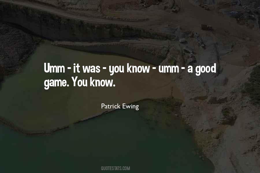 Patrick Ewing Quotes #227492