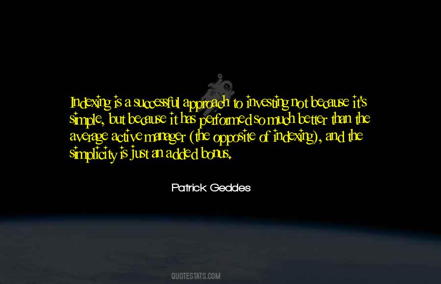 Patrick Geddes Quotes #1625419