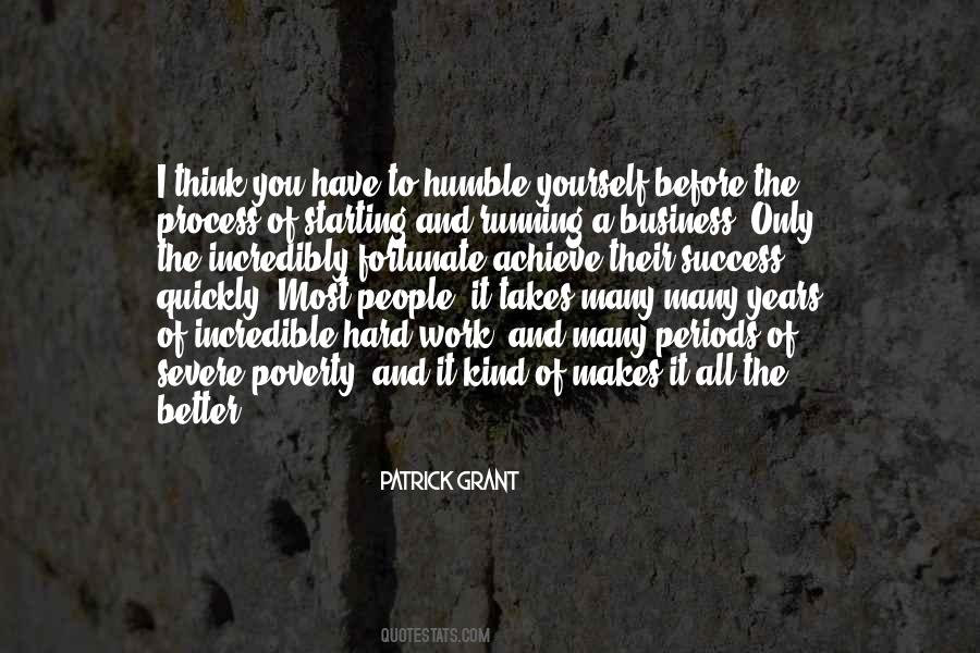 Patrick Grant Quotes #1660894