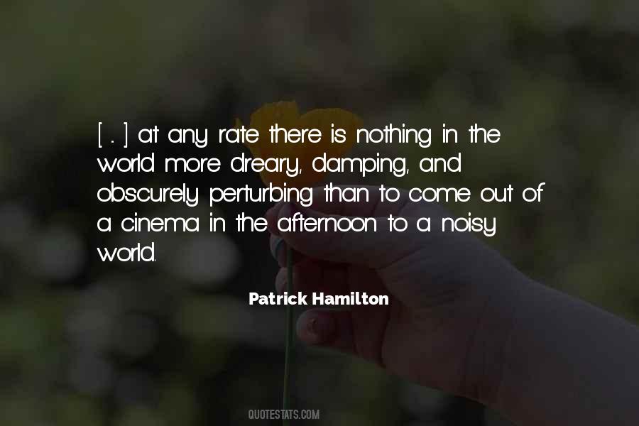 Patrick Hamilton Quotes #1430910