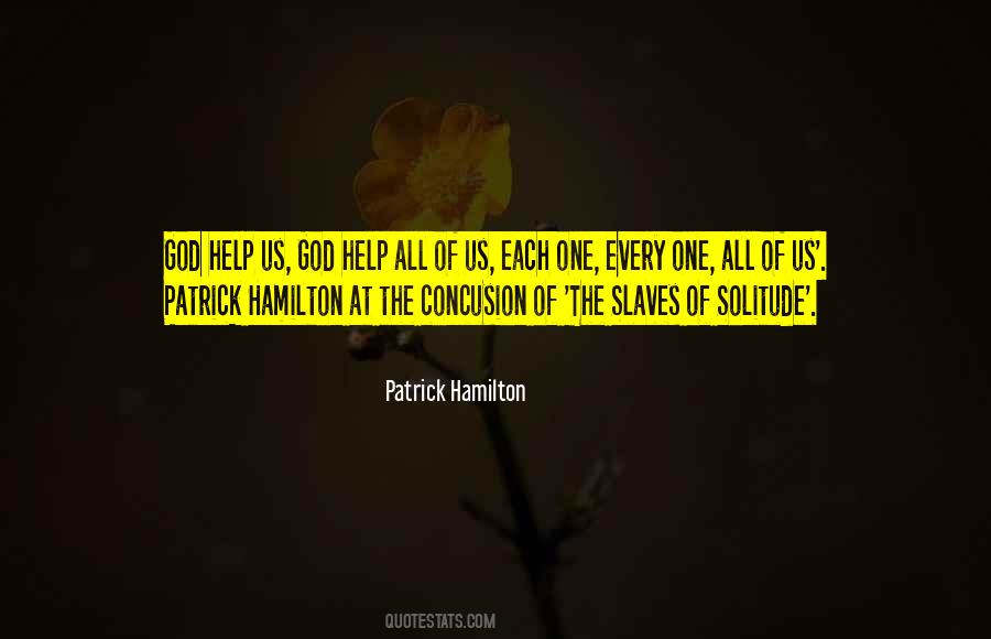 Patrick Hamilton Quotes #828509