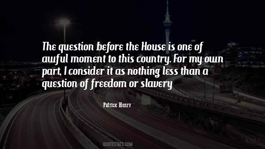 Patrick Henry Quotes #1046011