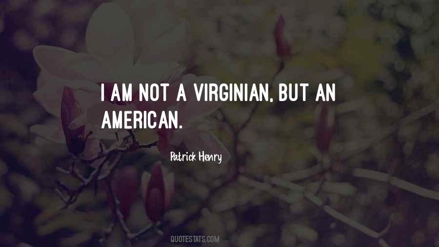 Patrick Henry Quotes #1688583