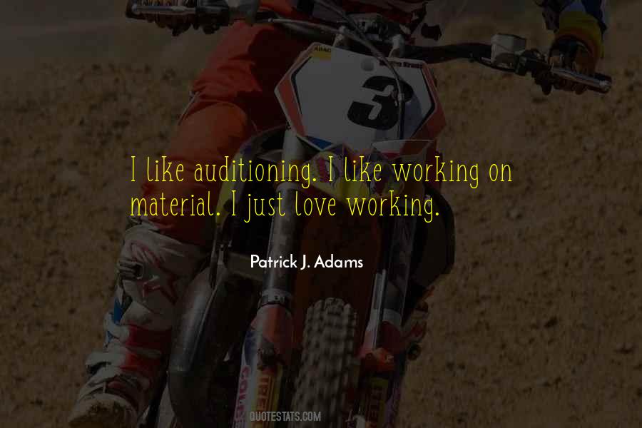 Patrick J. Adams Quotes #1342520