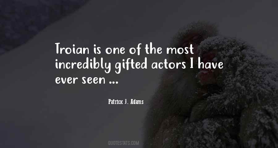 Patrick J. Adams Quotes #927159