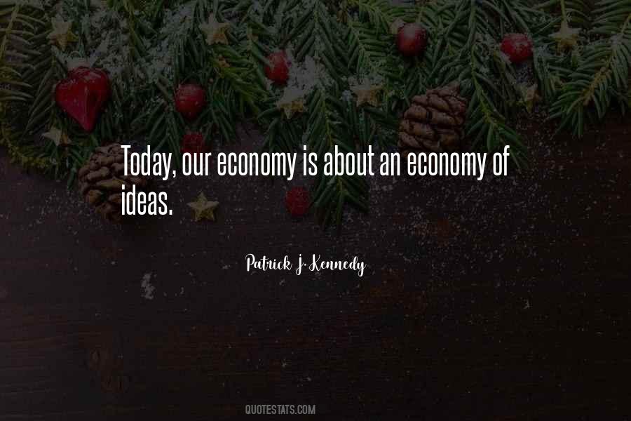 Patrick J. Kennedy Quotes #1351372