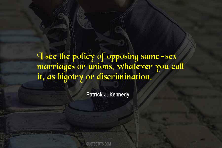Patrick J. Kennedy Quotes #892487