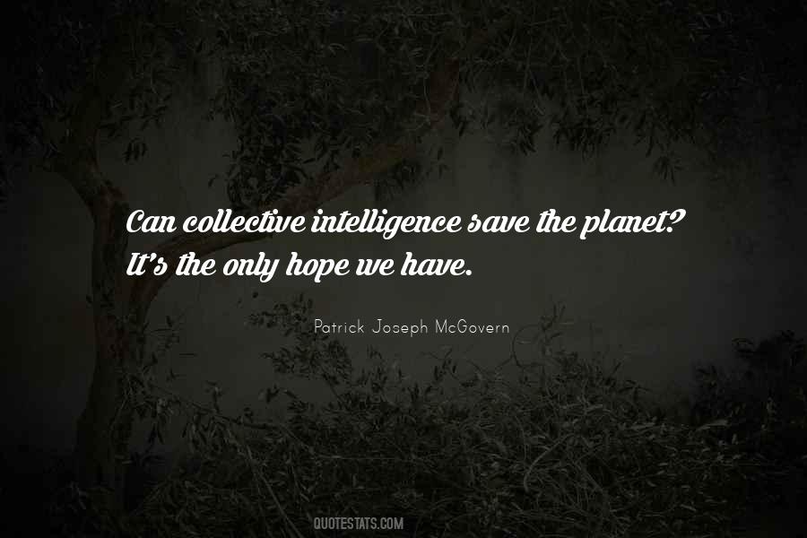 Patrick Joseph McGovern Quotes #551143