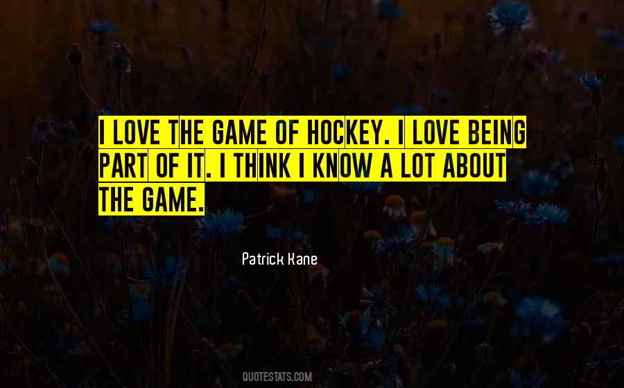 Patrick Kane Quotes #421503