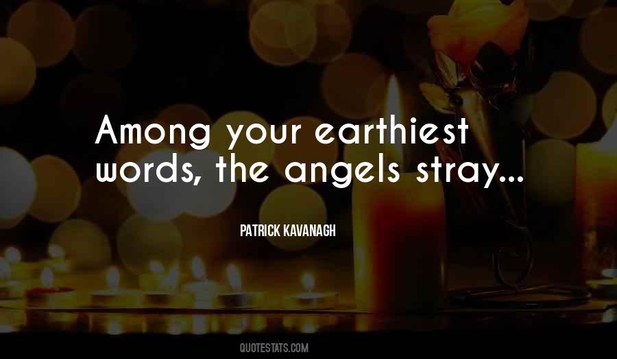 Patrick Kavanagh Quotes #169449