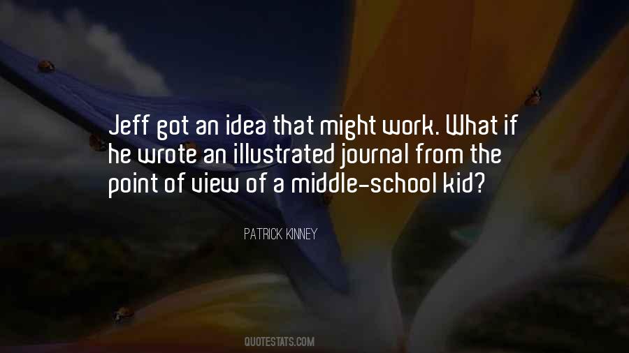 Patrick Kinney Quotes #1407407