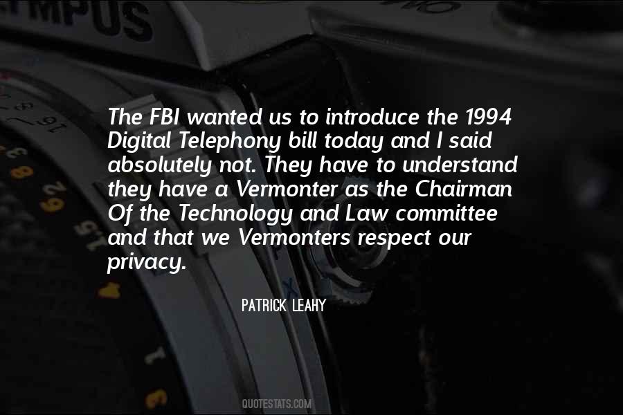 Patrick Leahy Quotes #1684767