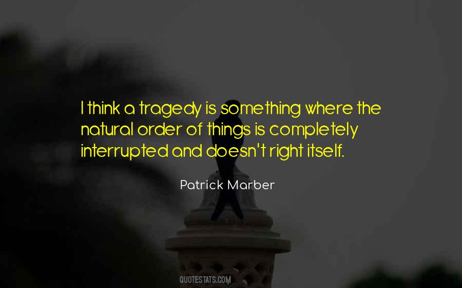 Patrick Marber Quotes #221655