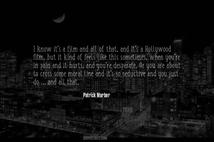 Patrick Marber Quotes #933676