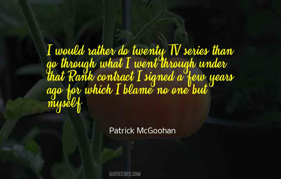 Patrick McGoohan Quotes #1759179