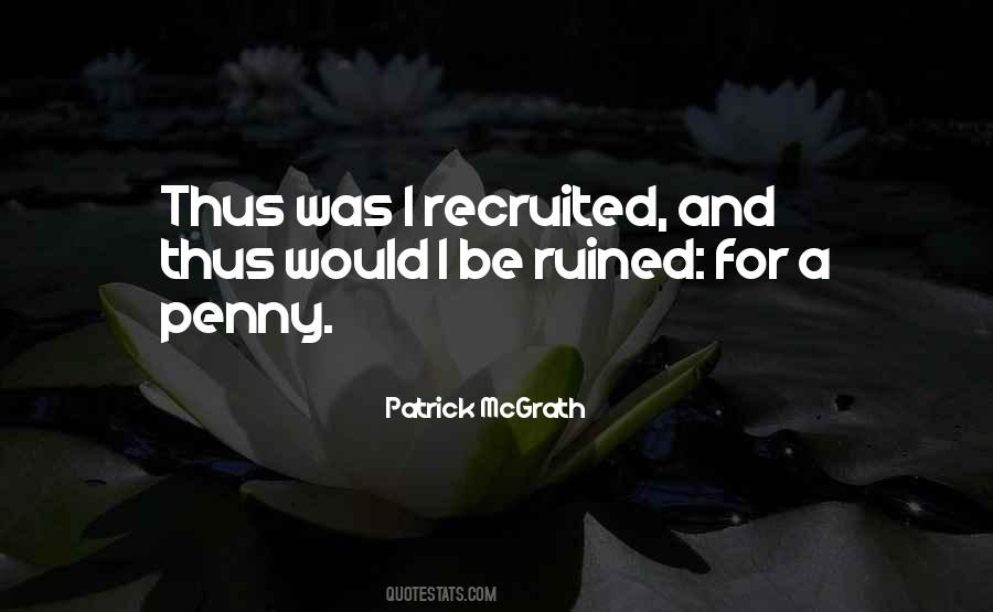 Patrick McGrath Quotes #1740607